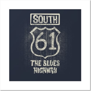 South 61 The Blues Highway Vintage Posters and Art